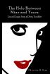 The Hole Between Mine and Yours: Liquid Logic from a Dirty Tumbler by Christina M. Grey
