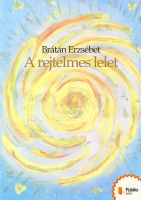 Cover for 'A rejtelmes lelet'
