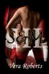 S&M III (Scott & Mariana) by Vera Roberts