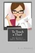 To Touch a Thief by L. j.  Charles