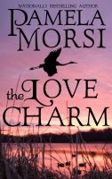Cover for 'The Love Charm'