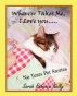 Whoever Takes Me, I Love You by Sarah Rebecca Kelly