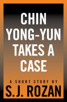 Cover for 'Chin Yong-Yun Takes a Case'
