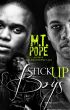 Stick Up Boys by M.T.  Pope