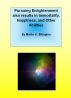 Pursuing Enlightenment also Results in Immortality, Happiness, and Other Abilities by Martin Ettington