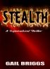 Stealth by Gail Briggs