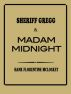 Sheriff Gregg & Madam Midnight by Hank Florentine McLoskey