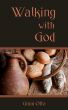 Walking with God by Ginni Otto