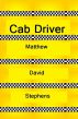 Cab Driver by Matthew Stephens