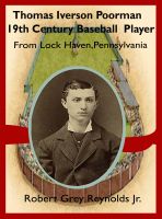 Cover for 'Tom Poorman Baseball Player From Lock Haven, Pennsylvania'