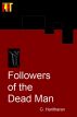 Followers of the Dead Man (Author's Edition) by G Haritharan