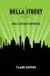 'A Bella Street Mystery: Doc Gutson's Revenge' by Clare Havens