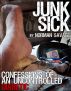 Junk Sick:  Confessions of an Uncontrolled Diabetic by Norman Savage