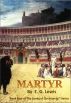 Martyr by EG Lewis