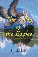 Cover for 'The Valley of the Eagles - A Novel of Adventure'