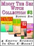 Minny The Sex Witch: The Collection 3 (4 Erotic Stories) by Sophie Sin