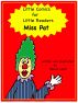 Little Comics for Little Readers: Miss Pat by Gloria Lapin
