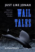 Cover for 'Just Like Jonah Wail Tales'