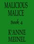 Malicious Malice by K'Anne Meinel