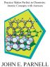Practice Makes Perfect in Chemistry: Atomic Concepts with Answers by John Parnell