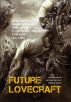 Future Lovecraft by Silvia Moreno-Garcia