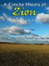 A Concise History of Zion by E. Keith Howick
