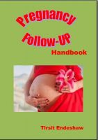 Pregnancy Follow-up Tirsit Endeshaw