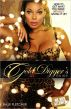 A Gold Digger's Guide (How to get what you want without giving it up) by Glitz and Glamour Publishing