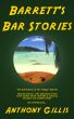 Barrett's Bar Stories by Anthony Gillis