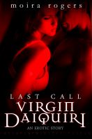 Cover for 'Virgin Daiquiri (Last Call #4)'