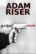 a+b=murder (A Short Story) by Adam Riser