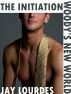 Woody's New World: The Initiation by Jay Lourdes