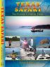 Texas Safari: The Fishing Guide to Texas by Gayne Young