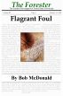 Flagrant Foul by Bob McDonald