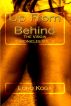 Up From Behind by Lord Koga