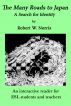 The Many Roads to Japan by Robert W. Norris