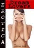 Erotica: Dream Lovers, Tales of Sex by Lillian Snow