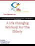 A Life Changing Workout For The Elderly by James Linker