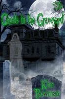 Cover for 'Ghosts in the Graveyard'
