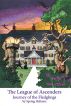 The League of Ascenders: Journey of the Fledglings by Spring Hellams