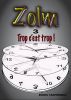 Zolm 3 Trop C'est Trop ! by Boris Tzaprenko