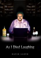 Cover for 'As I Died Laughing'