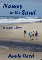 Cover for 'Names in the Sand [a short story]'