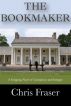 The Bookmaker by Chris Fraser
