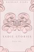 Sadie Stories by Zachary Zilba