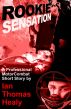 Rookie Sensation by Ian Thomas Healy