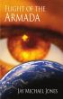 1 Flight of the Armada by Jay Michael Jones