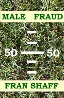 Cover for 'Male Fraud'