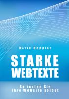 Cover for 'Starke Webtexte. So texten Sie Ihre Website selbst'