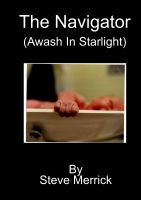 Cover for 'The Navigator (Awash In Starlight)'